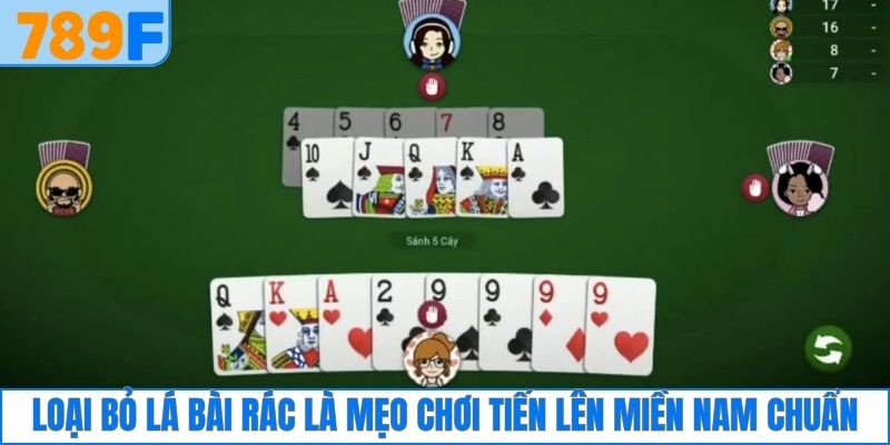 Mậu Binh Chơi Dễ Không - Câu Hỏi Được Tìm Nhiều Trong 2025 3 Loại bỏ lá bài rác là mẹo chơi tiến lên miền Nam chuẩn