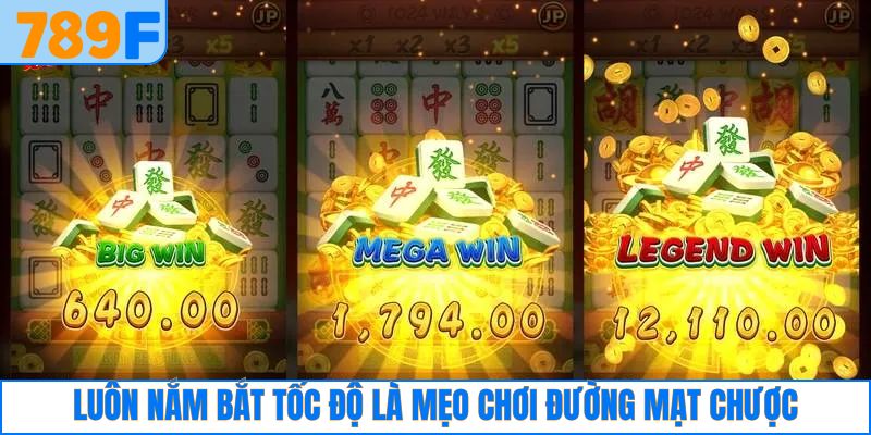 Luôn nắm bắt tốc độ để đạt hiệu quả cao