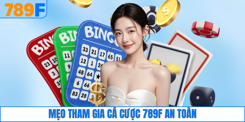 789F Các Câu Hỏi Thường Gặp - Giải Đáp Chi Tiết 2025 5 Mẹo tham gia cá cược 789F an toàn