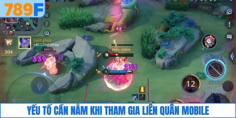 Yếu tố cần nắm khi tham gia liên quân Mobile