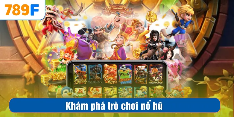 Tool Đường Mạt Chược – Bí Kíp Nâng Tầm Trình Đánh Cược 789F 2 Khám phá trò chơi nổ hũ là gì?
