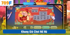 Khung Giờ Chơi Nổ Hũ Để Tối Ưu Cơ Hội Chiến Thắng Cho Bet Thủ