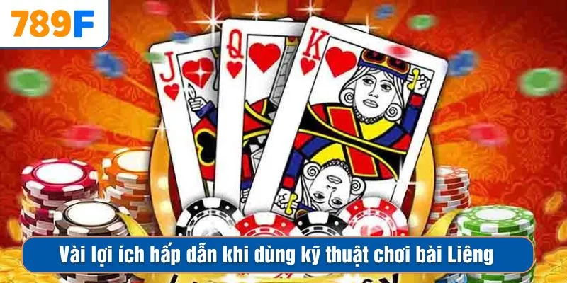 Mậu Binh Chơi Dễ Không - Câu Hỏi Được Tìm Nhiều Trong 2025 2 Vài lợi ích hấp dẫn khi dùng kỹ thuật chơi bài Liêng