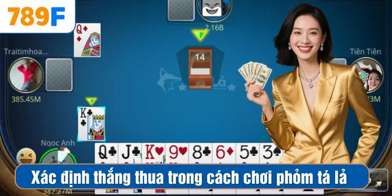 Xác định thắng thua trong cách chơi phỏm tá lả
